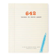 Load image into Gallery viewer, 642 Things to Write About