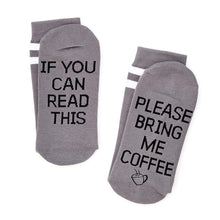 Load image into Gallery viewer, "Please Bring Me..." Socks