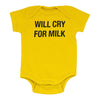 Will Cry for Milk Babysuit